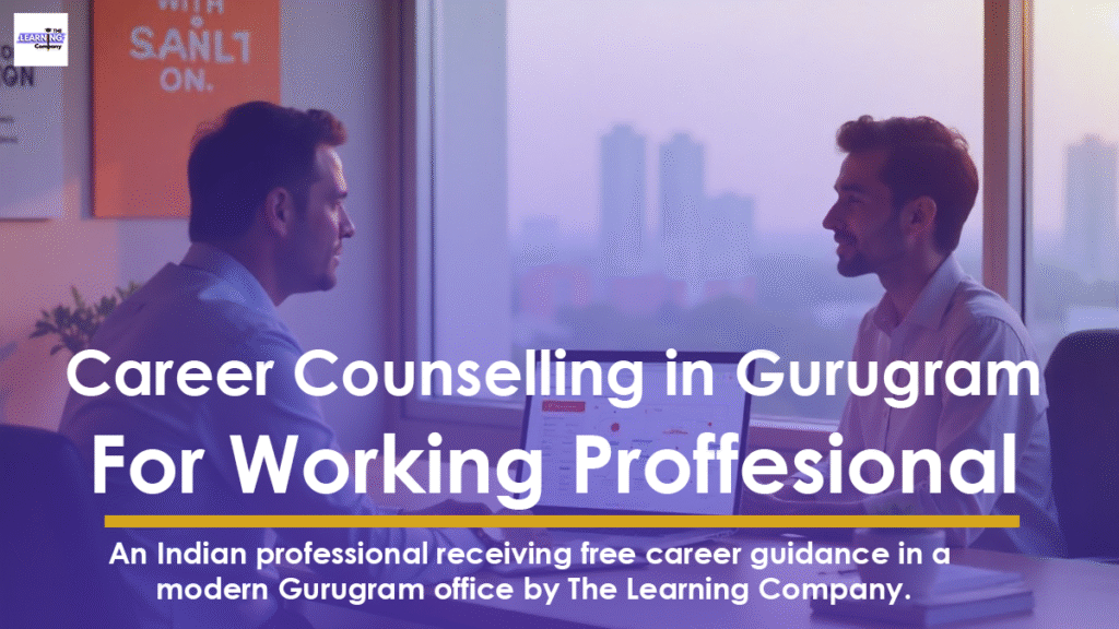 Free Career Counselling for Working Professionals in Gurugram