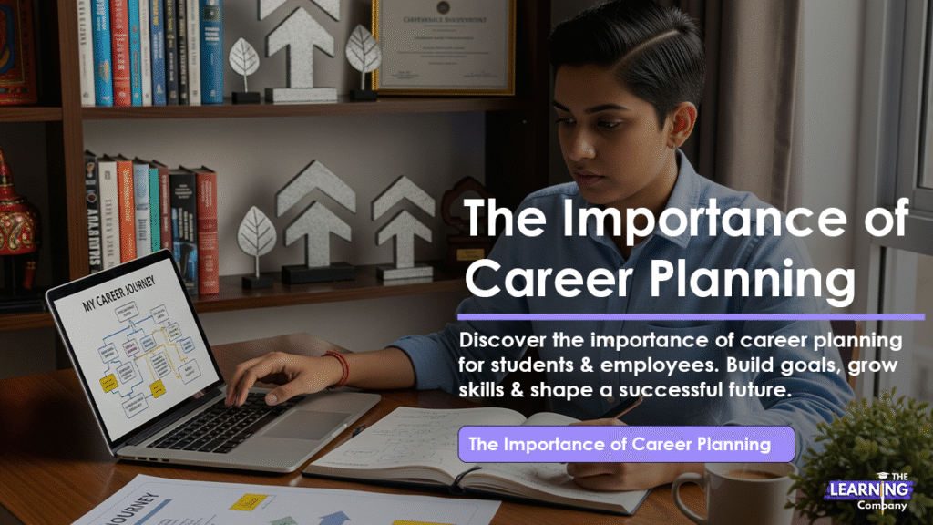 The Importance of Career Planning