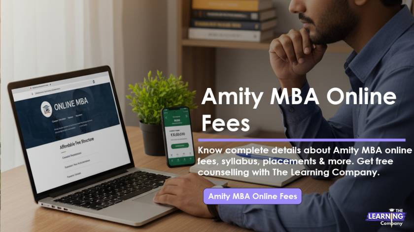 Amity MBA Online Fees: MBA Syllabus, MBA Placements